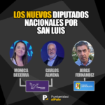Los nuevos diputados nacionales por San Luis